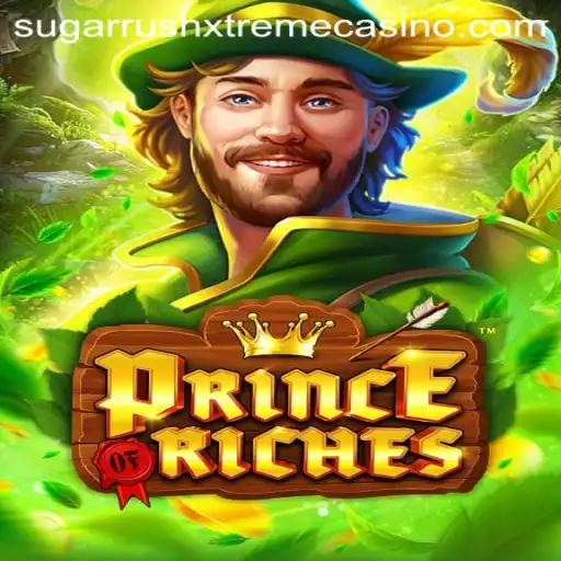Embark on an Adventure with PrinceOfRiches: Explore the SugarrushXtreme World